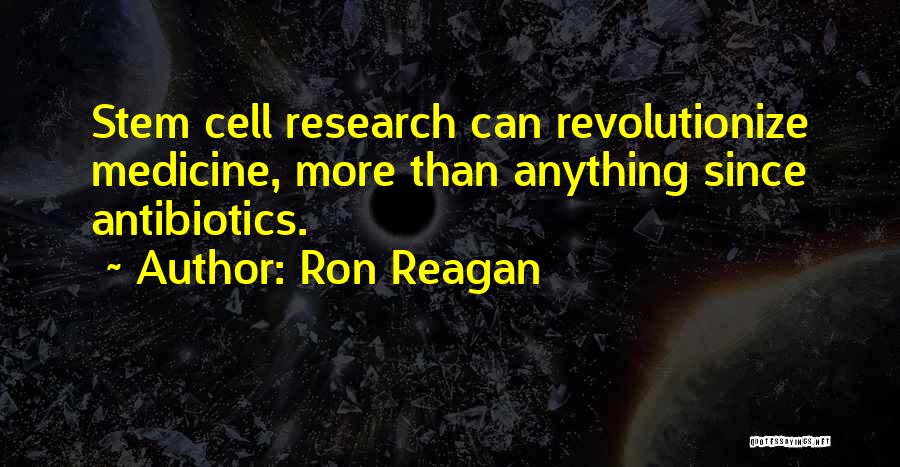 Ron Reagan Quotes 1834696