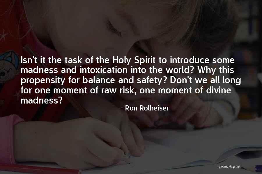 Ron Rolheiser Quotes 2105400