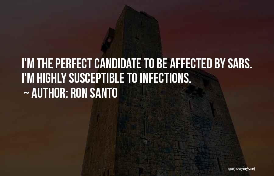 Ron Santo Quotes 1384376