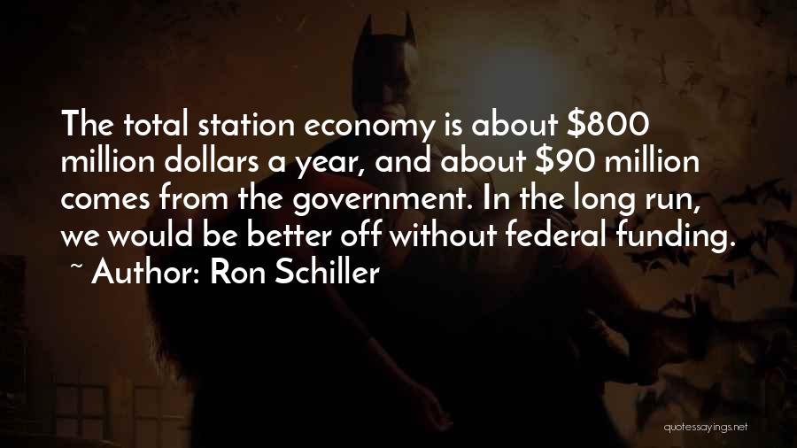 Ron Schiller Quotes 1563418