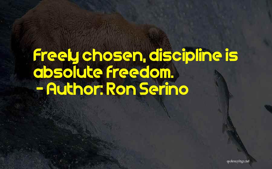 Ron Serino Quotes 1309211