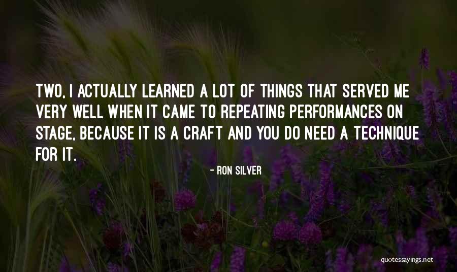 Ron Silver Quotes 555524 Ron Silver Quotes 555524