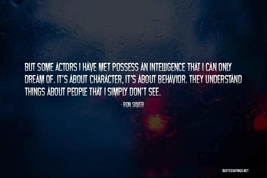 Ron Silver Quotes 619816 Ron Silver Quotes 619816
