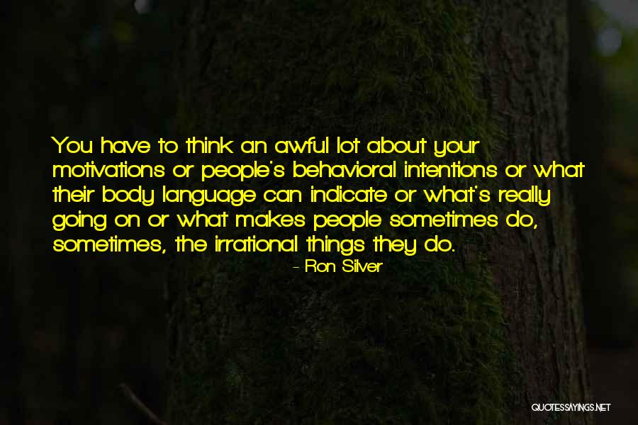 Ron Silver Quotes 773375 Ron Silver Quotes 773375