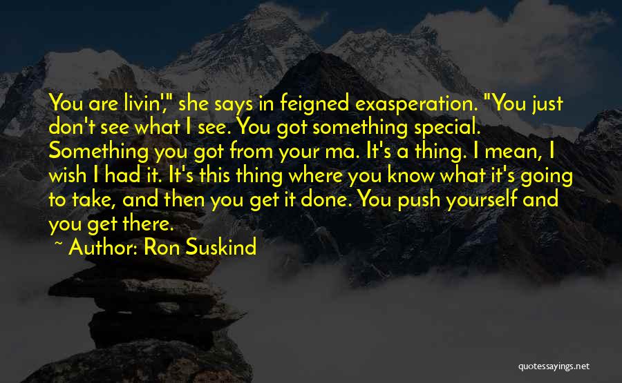 Ron Suskind Quotes 1107314