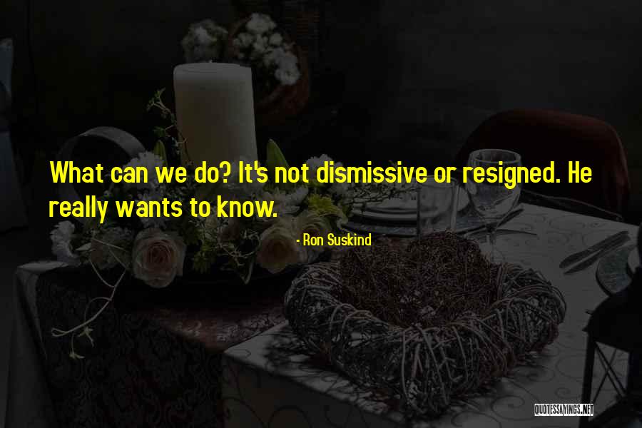 Ron Suskind Quotes 1515230 Ron Suskind Quotes 1515230