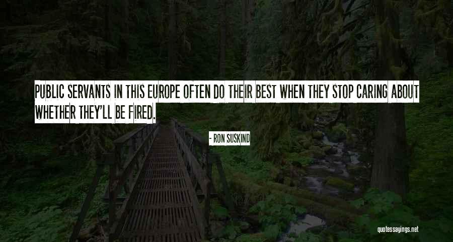 Ron Suskind Quotes 1703459 Ron Suskind Quotes 1703459