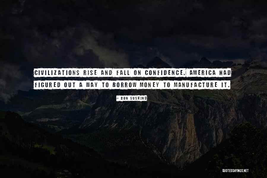 Ron Suskind Quotes 1703499 Ron Suskind Quotes 1703499