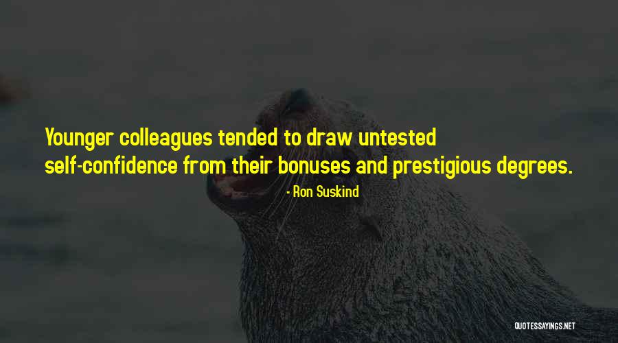 Ron Suskind Quotes 2068362 Ron Suskind Quotes 2068362