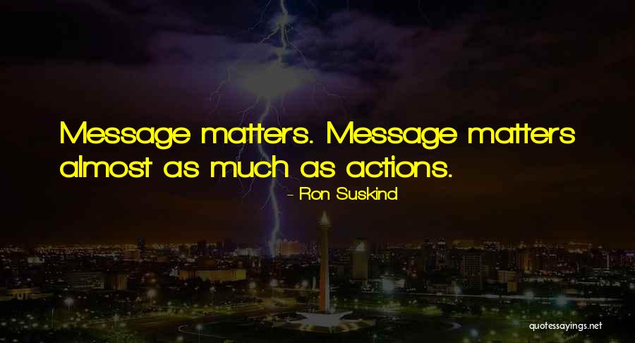 Ron Suskind Quotes 486808 Ron Suskind Quotes 486808