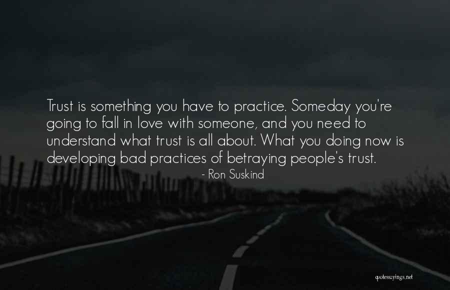 Ron Suskind Quotes 978413 Ron Suskind Quotes 978413