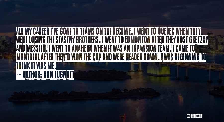 Ron Tugnutt Quotes 1670389