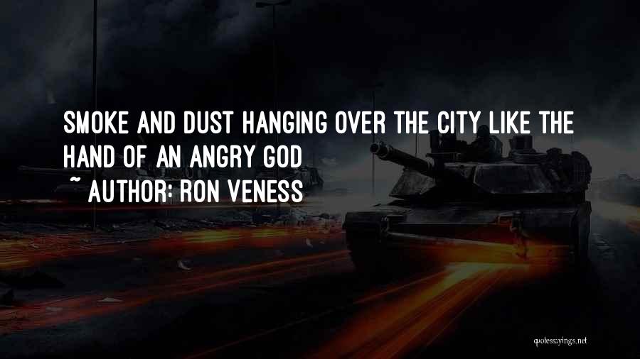 Ron Veness Quotes 2235293