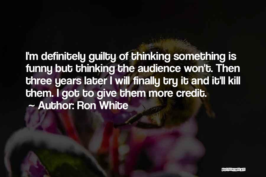 Ron White Quotes 108962