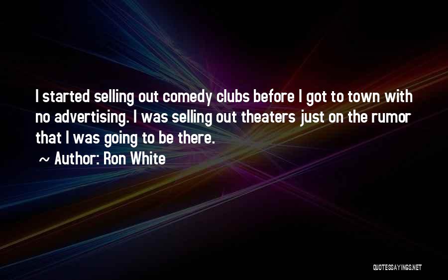 Ron White Quotes 1248890