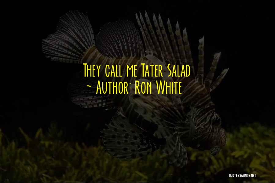 Ron White Quotes 1538591