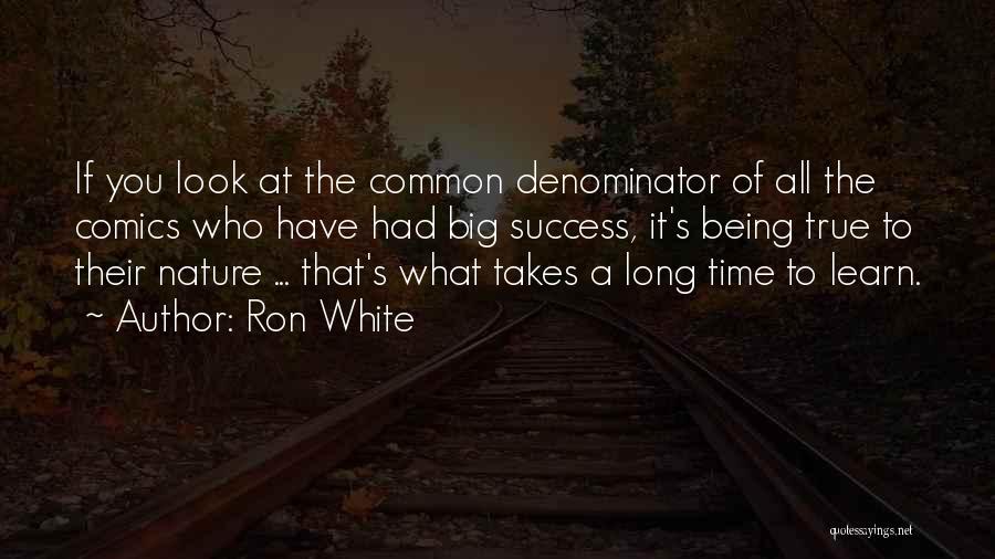 Ron White Quotes 1745196