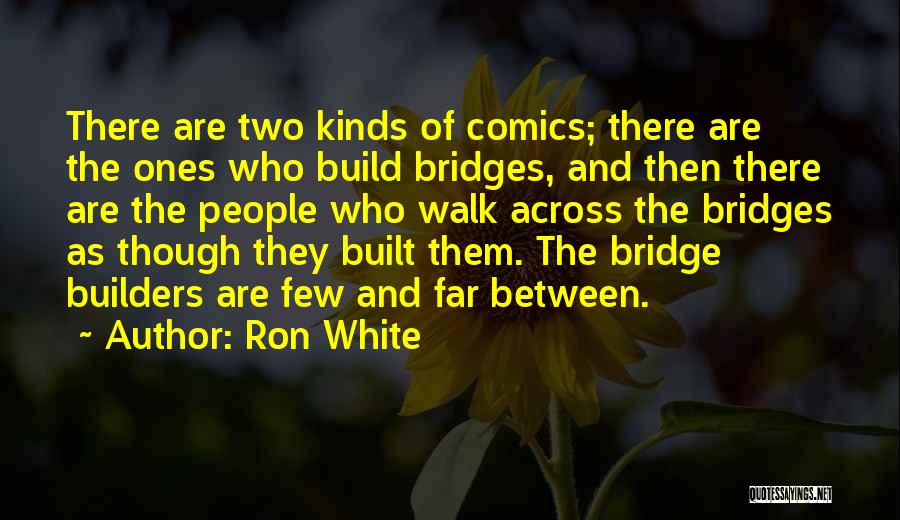 Ron White Quotes 1992489