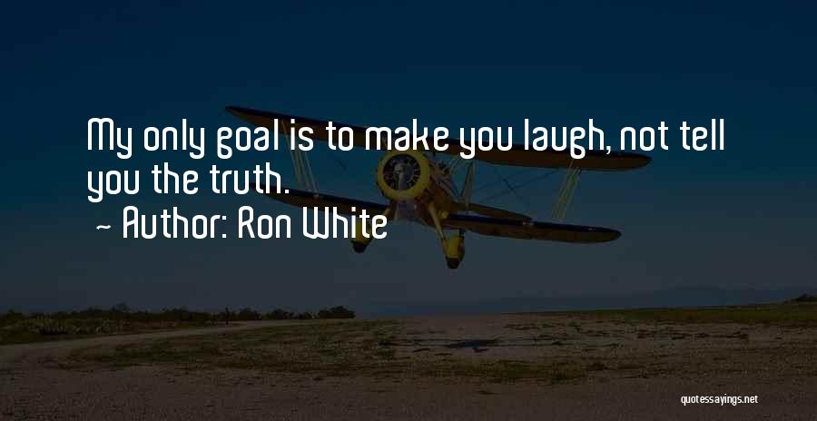 Ron White Quotes 715126