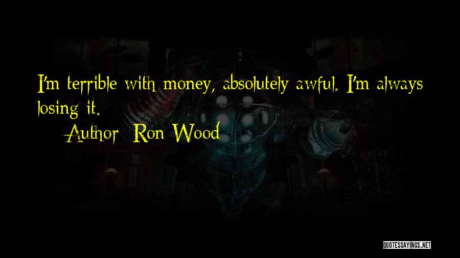 Ron Wood Quotes 1294232