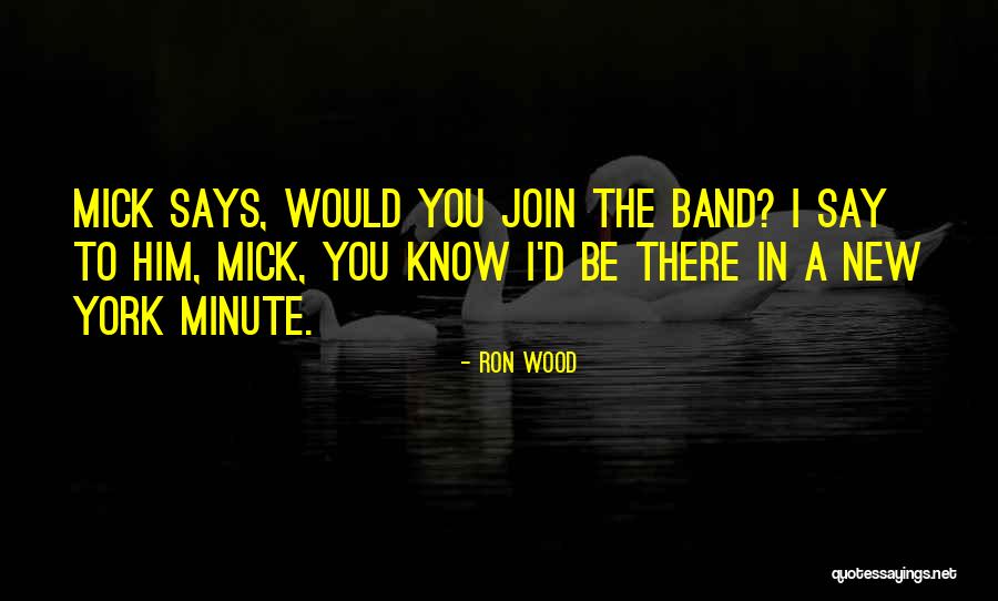 Ron Wood Quotes 1681440