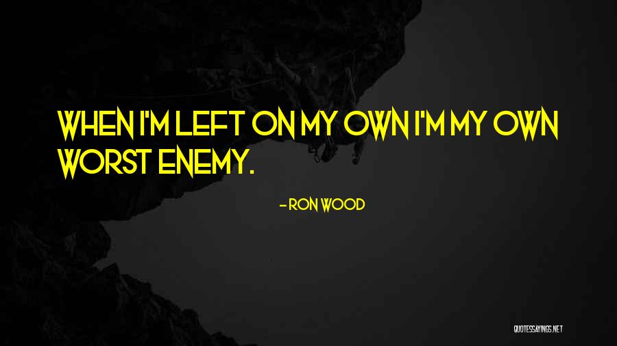 Ron Wood Quotes 1770212