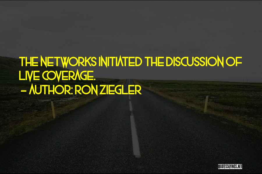 Ron Ziegler Quotes 182619