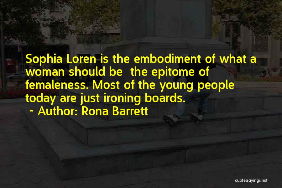 Rona Barrett Quotes 1533615