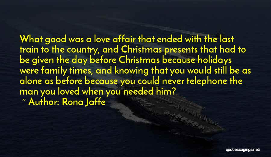 Rona Jaffe Quotes 1081246