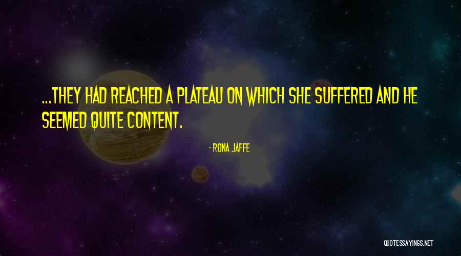 Rona Quotes By Rona Jaffe Rona Quotes By Rona Jaffe