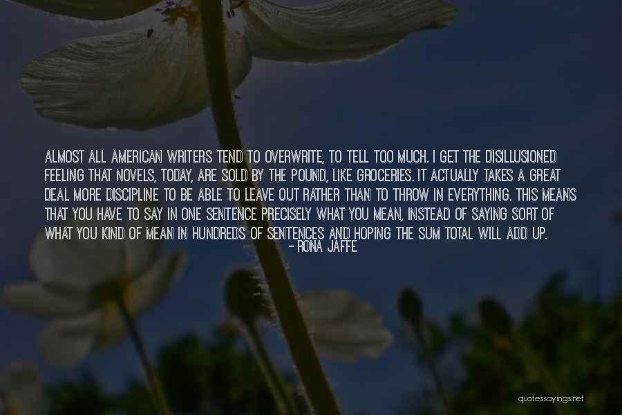 Rona Quotes By Rona Jaffe Rona Quotes By Rona Jaffe