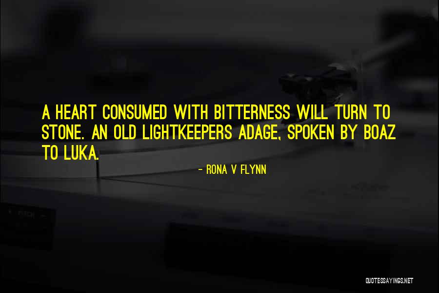 Rona Quotes By Rona V Flynn Rona Quotes By Rona V Flynn