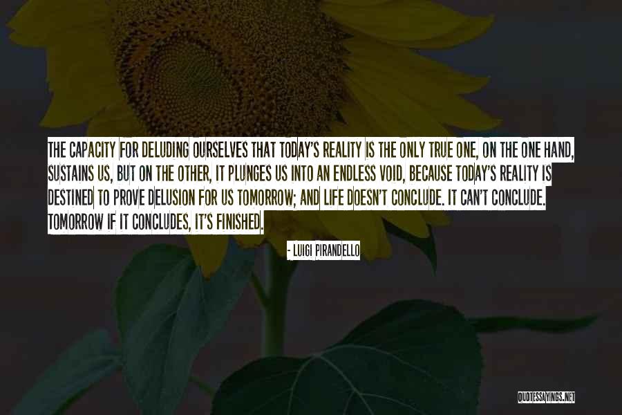 Ronac Lifestyle Quotes By Luigi Pirandello Ronac Lifestyle Quotes By Luigi Pirandello