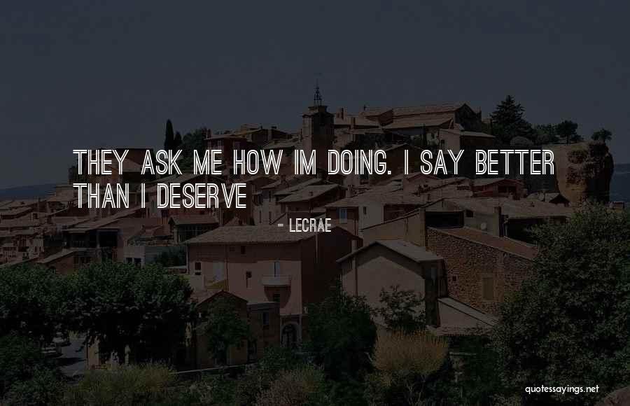 Ronacher Hotel Quotes By LeCrae Ronacher Hotel Quotes By LeCrae