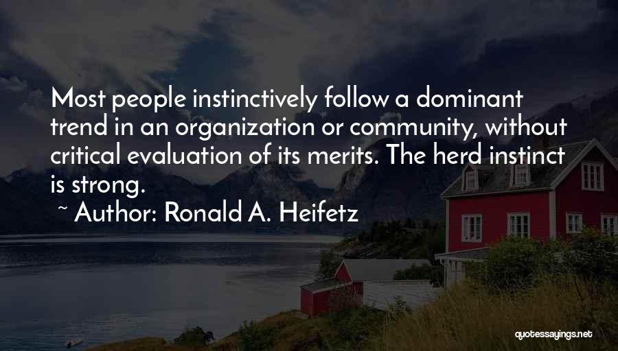 Ronald A. Heifetz Quotes 545525