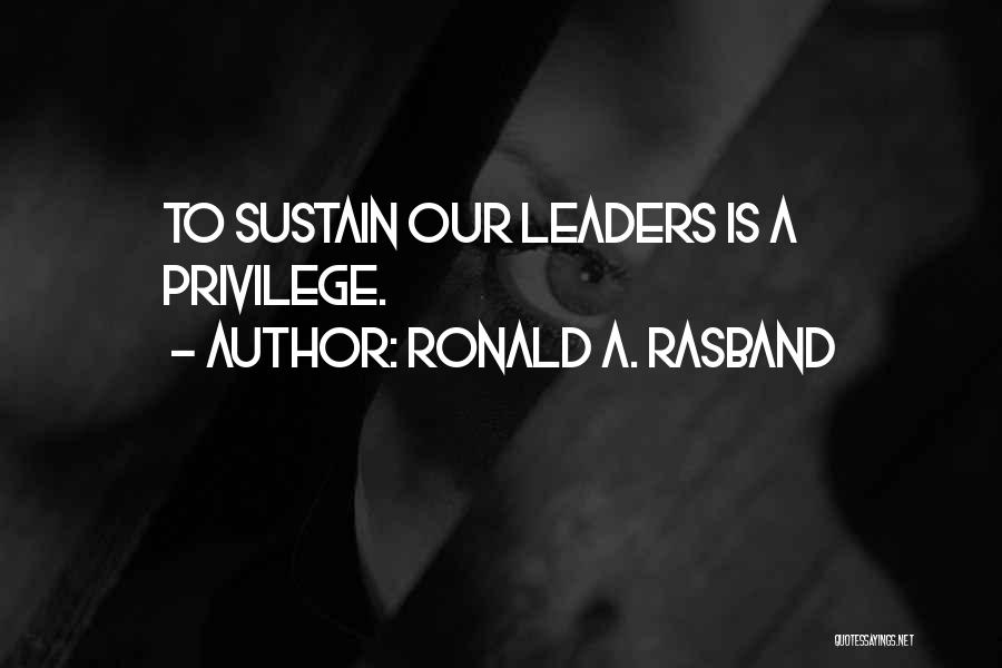 Ronald A. Rasband Quotes 1872708