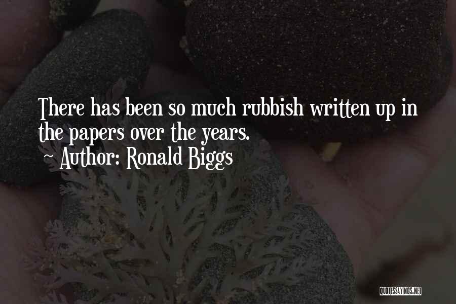 Ronald Biggs Quotes 1576283