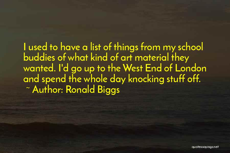 Ronald Biggs Quotes 2023990