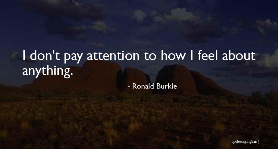 Ronald Burkle Quotes 228707