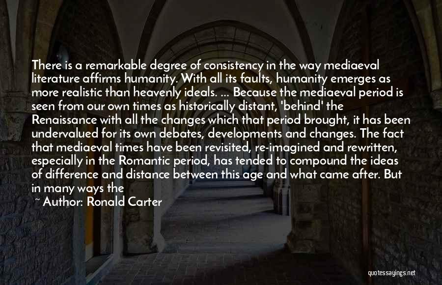 Ronald Carter Quotes 1164421