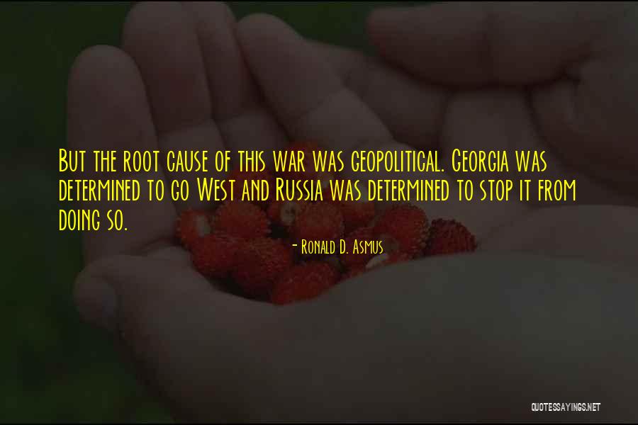 Ronald D. Asmus Quotes 1789937 Ronald D. Asmus Quotes 1789937