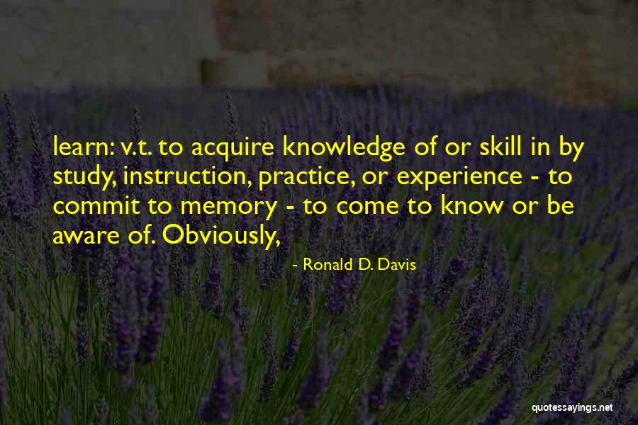 Ronald D. Davis Quotes 791054