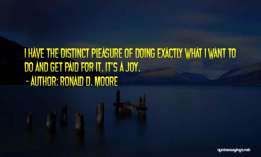 Ronald D. Moore Quotes 478629