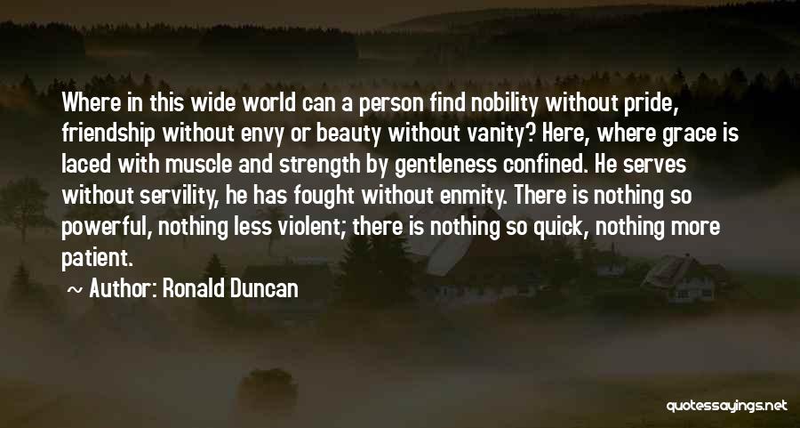 Ronald Duncan Quotes 152549