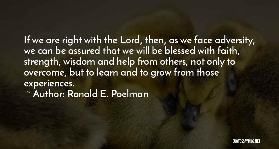 Ronald E. Poelman Quotes 1281032