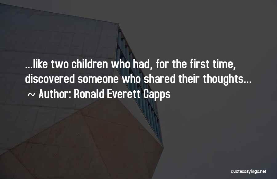 Ronald Everett Capps Quotes 1746440