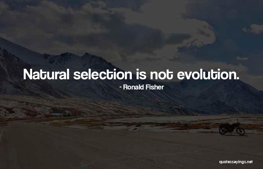 Ronald Fisher Quotes 187664