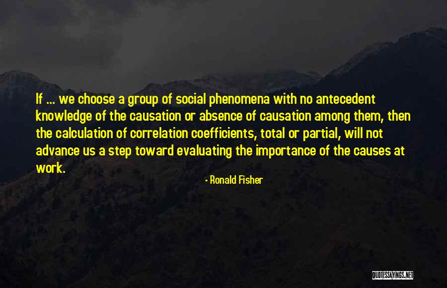 Ronald Fisher Quotes 2161201