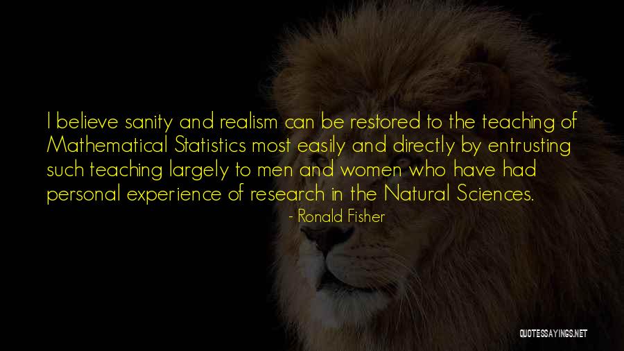 Ronald Fisher Quotes 687481