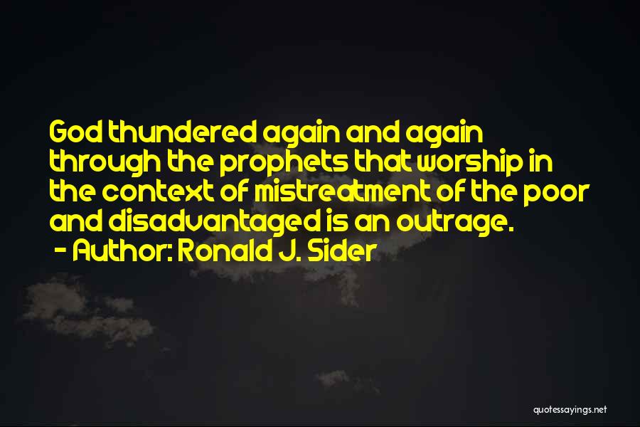 Ronald J. Sider Quotes 1186825